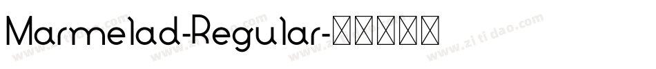 Marmelad-Regular字体转换