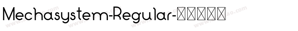 Mechasystem-Regular字体转换