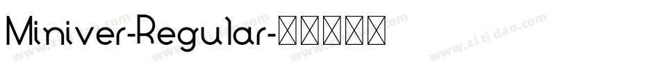 Miniver-Regular字体转换