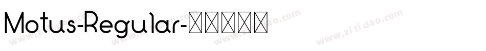 Motus-Regular字体转换