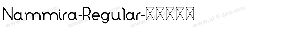 Nammira-Regular字体转换