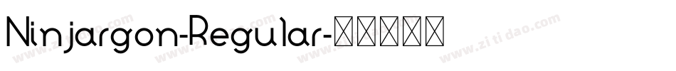 Ninjargon-Regular字体转换