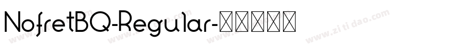 NofretBQ-Regular字体转换