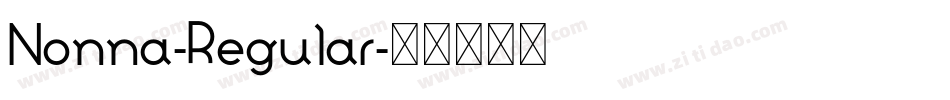 Nonna-Regular字体转换