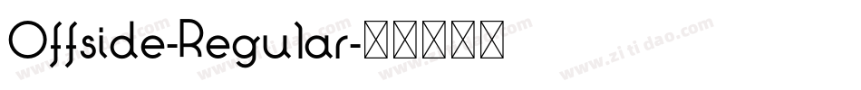Offside-Regular字体转换