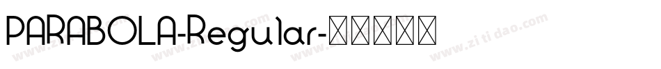 PARABOLA-Regular字体转换