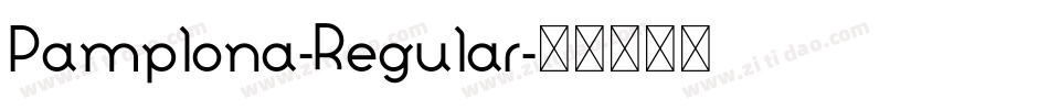 Pamplona-Regular字体转换