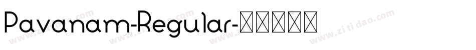 Pavanam-Regular字体转换