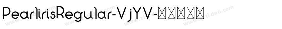 PearlirisRegular-VjYV字体转换