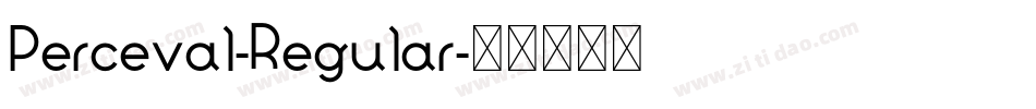 Perceval-Regular字体转换 Perceval-Regular字体转换