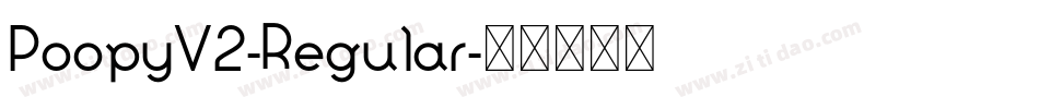 PoopyV2-Regular字体转换
