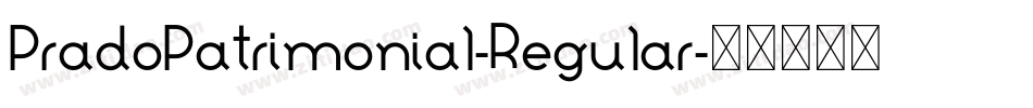 PradoPatrimonial-Regular字体转换