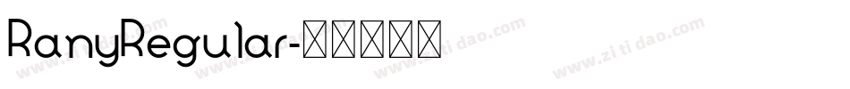 RanyRegular字体转换