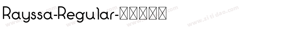Rayssa-Regular字体转换