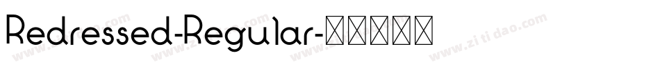 Redressed-Regular字体转换