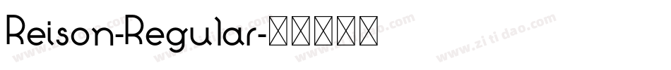 Reison-Regular字体转换