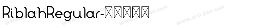RiblahRegular字体转换