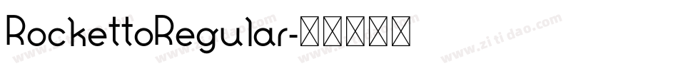 RockettoRegular字体转换