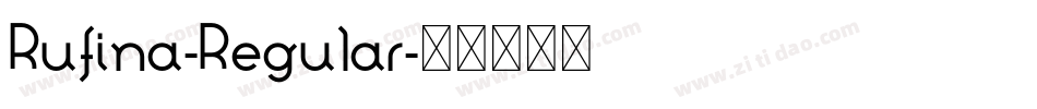 Rufina-Regular字体转换