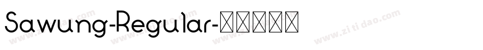 Sawung-Regular字体转换