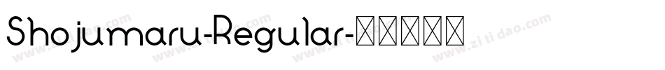 Shojumaru-Regular字体转换
