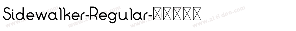 Sidewalker-Regular字体转换