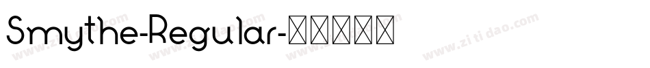 Smythe-Regular字体转换