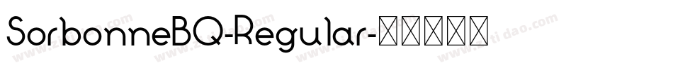 SorbonneBQ-Regular字体转换 SorbonneBQ-Regular字体转换