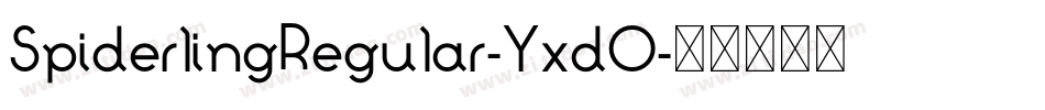SpiderlingRegular-YxdO字体转换