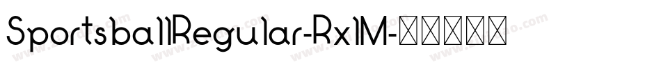 SportsballRegular-RxlM字体转换