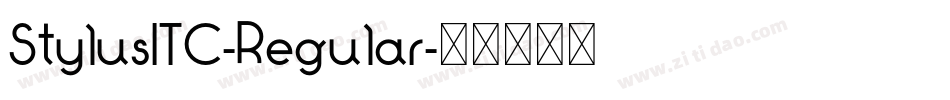 StylusITC-Regular字体转换