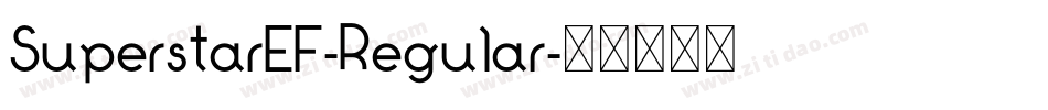 SuperstarEF-Regular字体转换