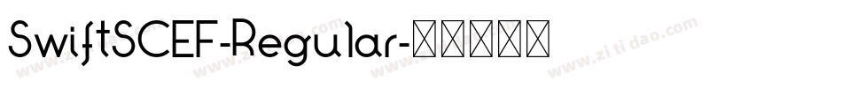 SwiftSCEF-Regular字体转换