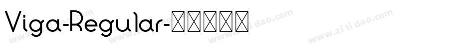 Viga-Regular字体转换