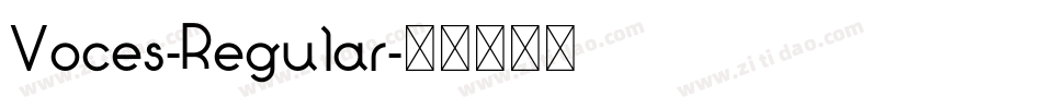 Voces-Regular字体转换 Voces-Regular字体转换