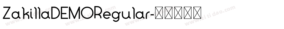 ZakillaDEMORegular字体转换