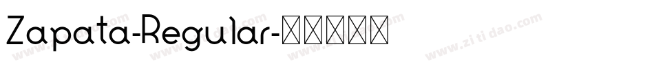 Zapata-Regular字体转换