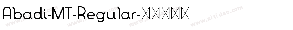 Abadi-MT-Regular字体转换