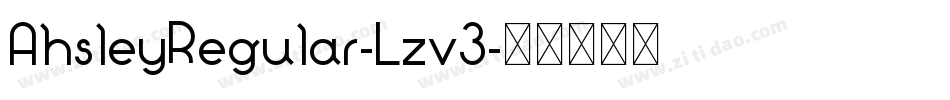 AhsleyRegular-Lzv3字体转换