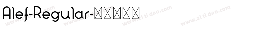 Alef-Regular字体转换