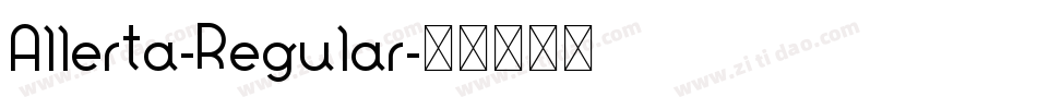 Allerta-Regular字体转换