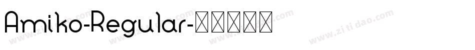 Amiko-Regular字体转换