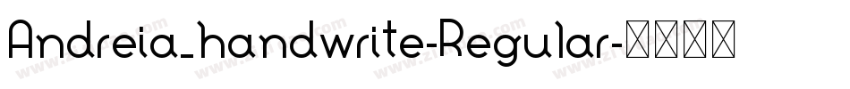 Andreia_handwrite-Regular字体转换