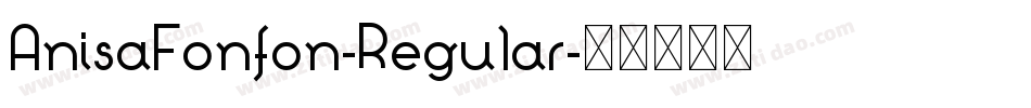 AnisaFonfon-Regular字体转换