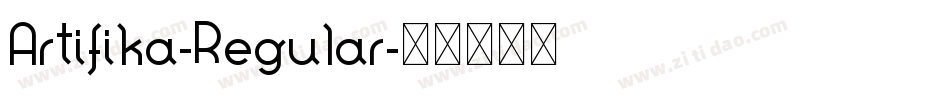 Artifika-Regular字体转换