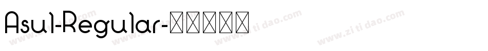Asul-Regular字体转换