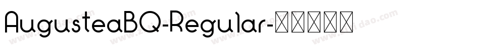 AugusteaBQ-Regular字体转换