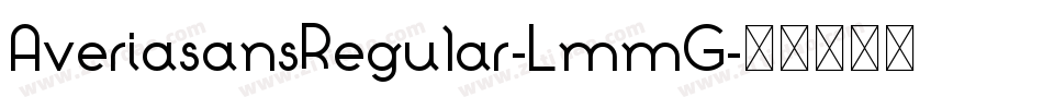 AveriasansRegular-LmmG字体转换