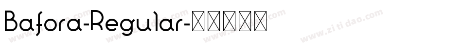 Bafora-Regular字体转换