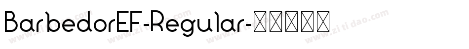 BarbedorEF-Regular字体转换